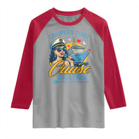 Couples That Cruise Together Stay Together Raglan Shirt Funny Cruising Couples - Wonder Print Shop