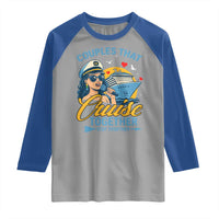 Couples That Cruise Together Stay Together Raglan Shirt Funny Cruising Couples - Wonder Print Shop