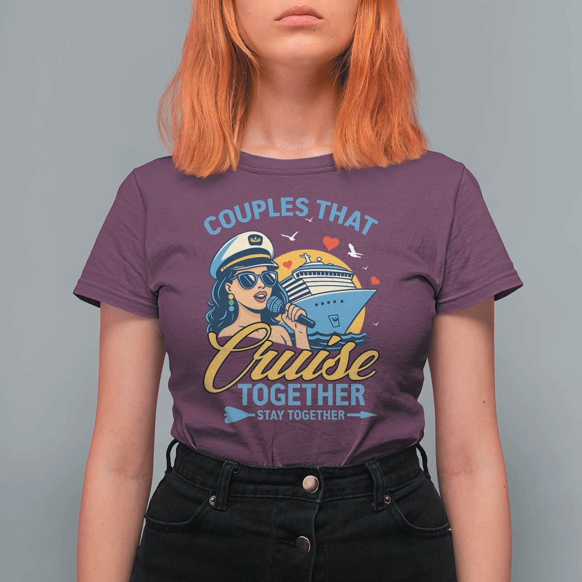 Couples That Cruise Together Stay Together T Shirt For Women Funny Cruising Couples - Wonder Print Shop