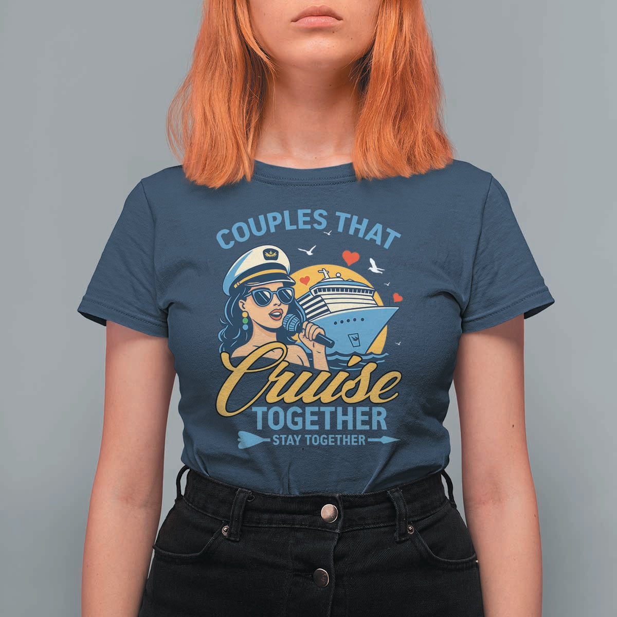 Couples That Cruise Together Stay Together T Shirt For Women Funny Cruising Couples - Wonder Print Shop