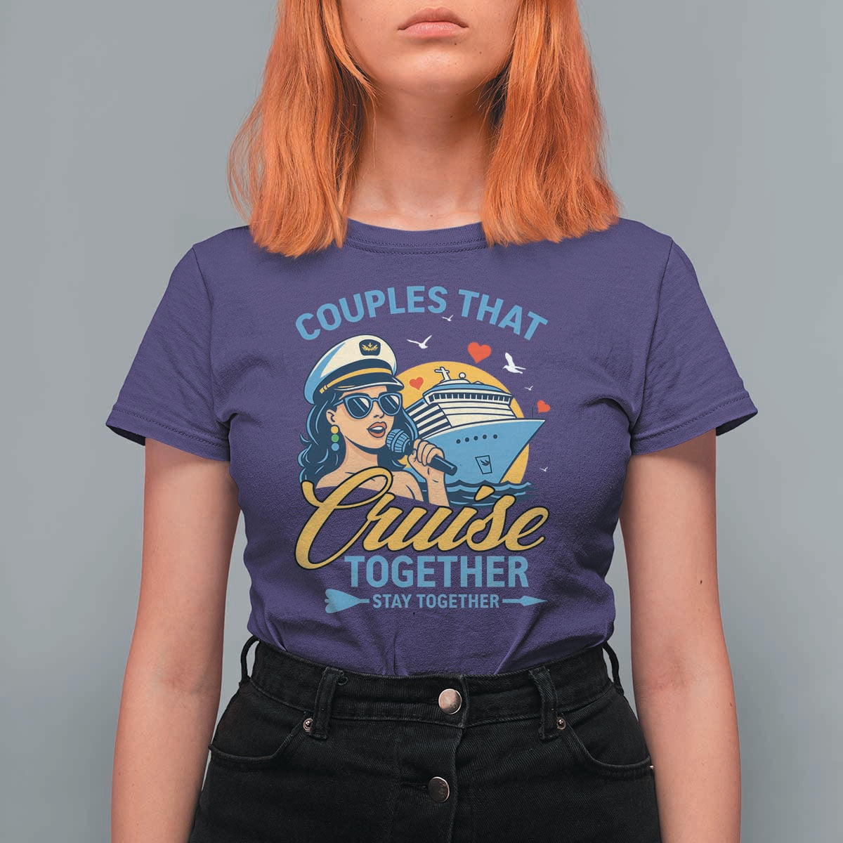 Couples That Cruise Together Stay Together T Shirt For Women Funny Cruising Couples - Wonder Print Shop