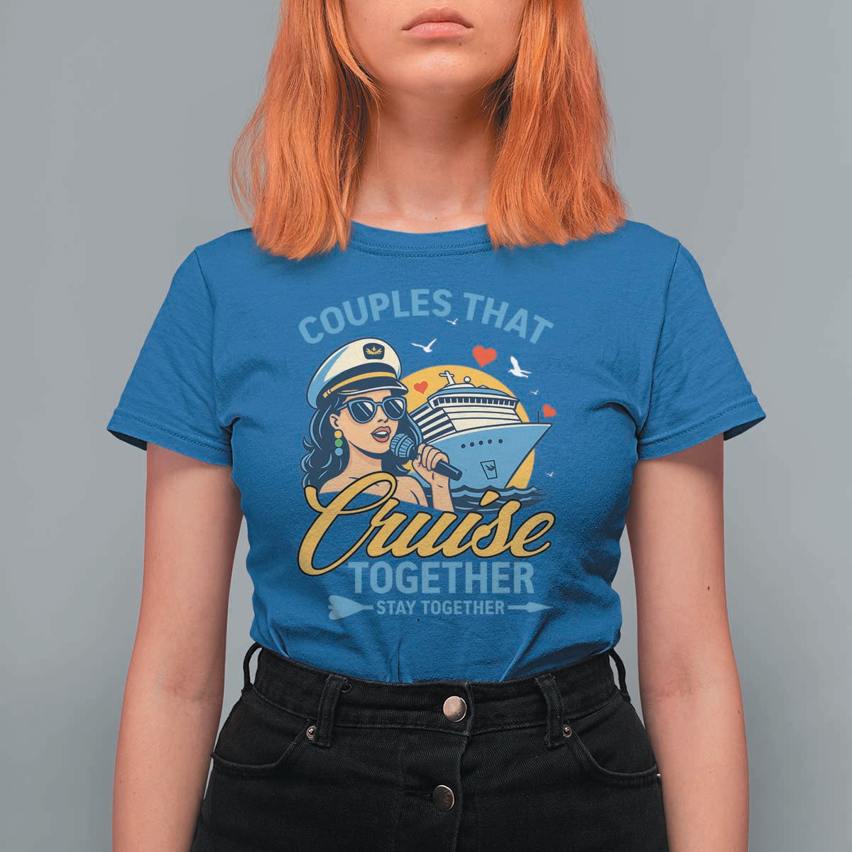 Couples That Cruise Together Stay Together T Shirt For Women Funny Cruising Couples - Wonder Print Shop