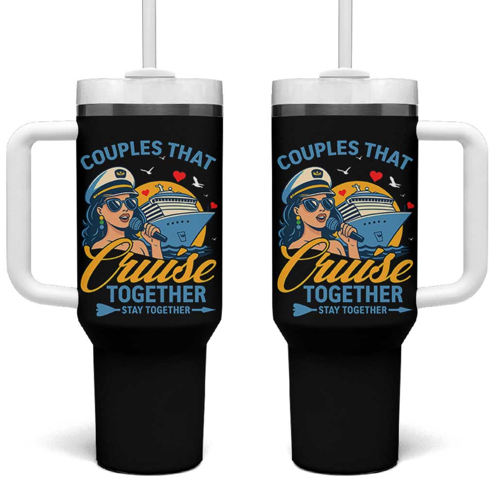 Couples That Cruise Together Stay Together Tumbler With Handle Funny Cruising Couples - Wonder Print Shop