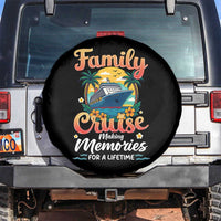 Family Cruise Making Memories For A Life Time Spare Tire Cover Funny Cruise Vacation Trip - Wonder Print Shop