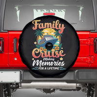Family Cruise Making Memories For A Life Time Spare Tire Cover Funny Cruise Vacation Trip - Wonder Print Shop