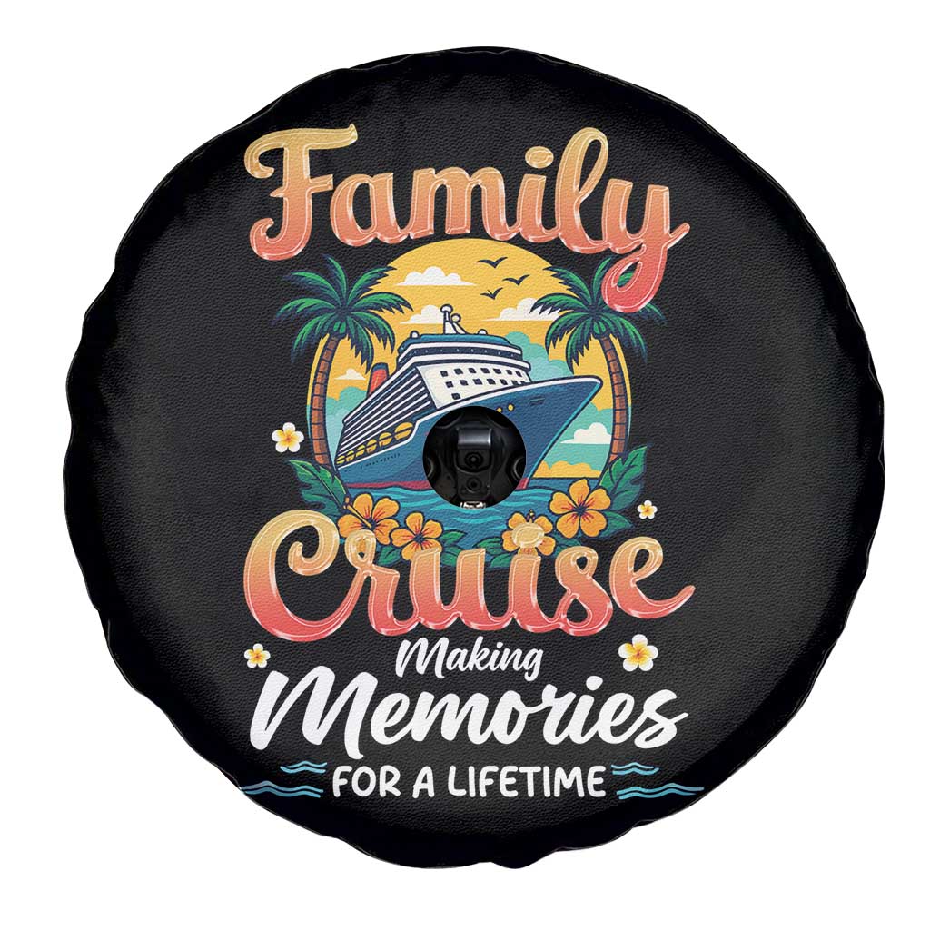 Family Cruise Making Memories For A Life Time Spare Tire Cover Funny Cruise Vacation Trip - Wonder Print Shop