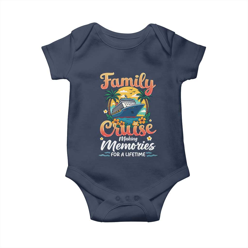 Family Cruise Making Memories For A Life Time Baby Onesie Funny Cruise Vacation Trip - Wonder Print Shop