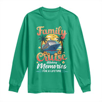 Family Cruise Making Memories For A Life Time Long Sleeve Shirt Funny Cruise Vacation Trip - Wonder Print Shop