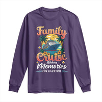 Family Cruise Making Memories For A Life Time Long Sleeve Shirt Funny Cruise Vacation Trip - Wonder Print Shop
