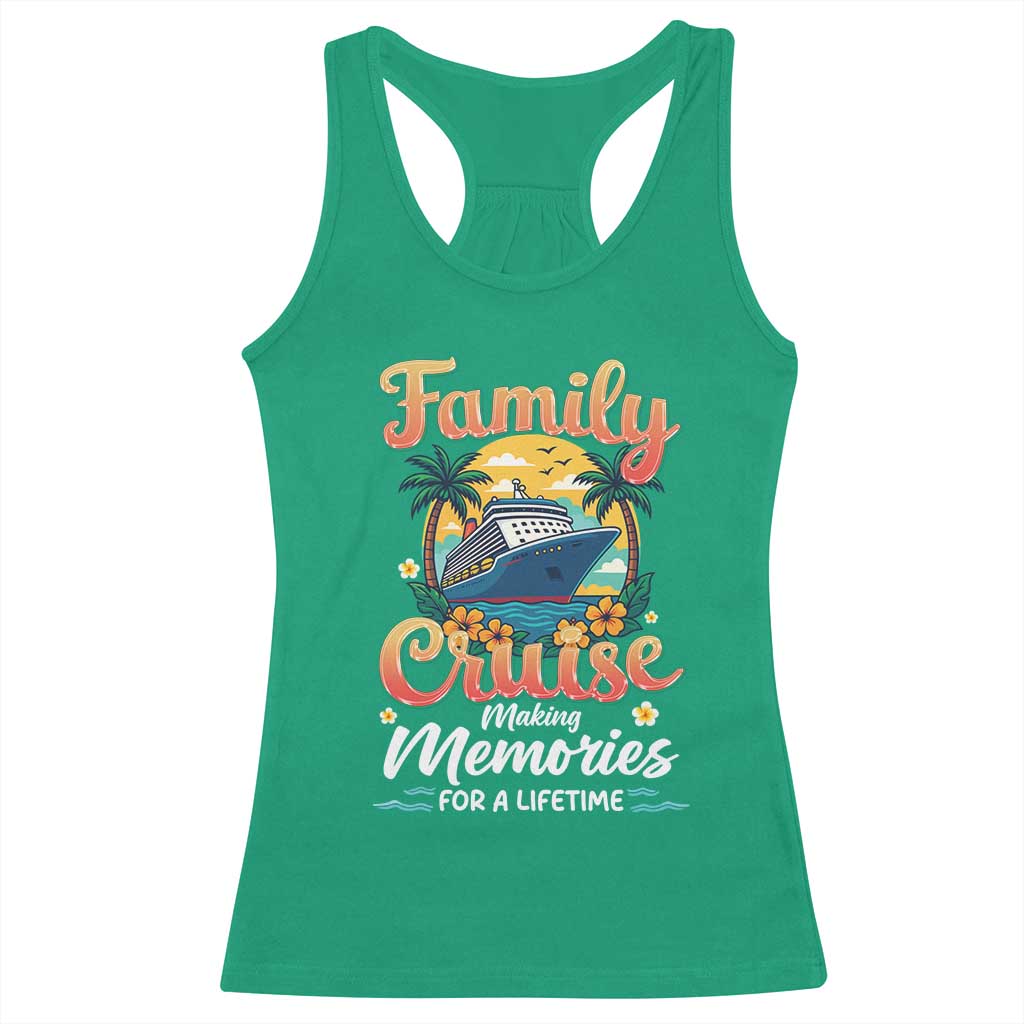 Family Cruise Making Memories For A Life Time Racerback Tank Top Funny Cruise Vacation Trip - Wonder Print Shop
