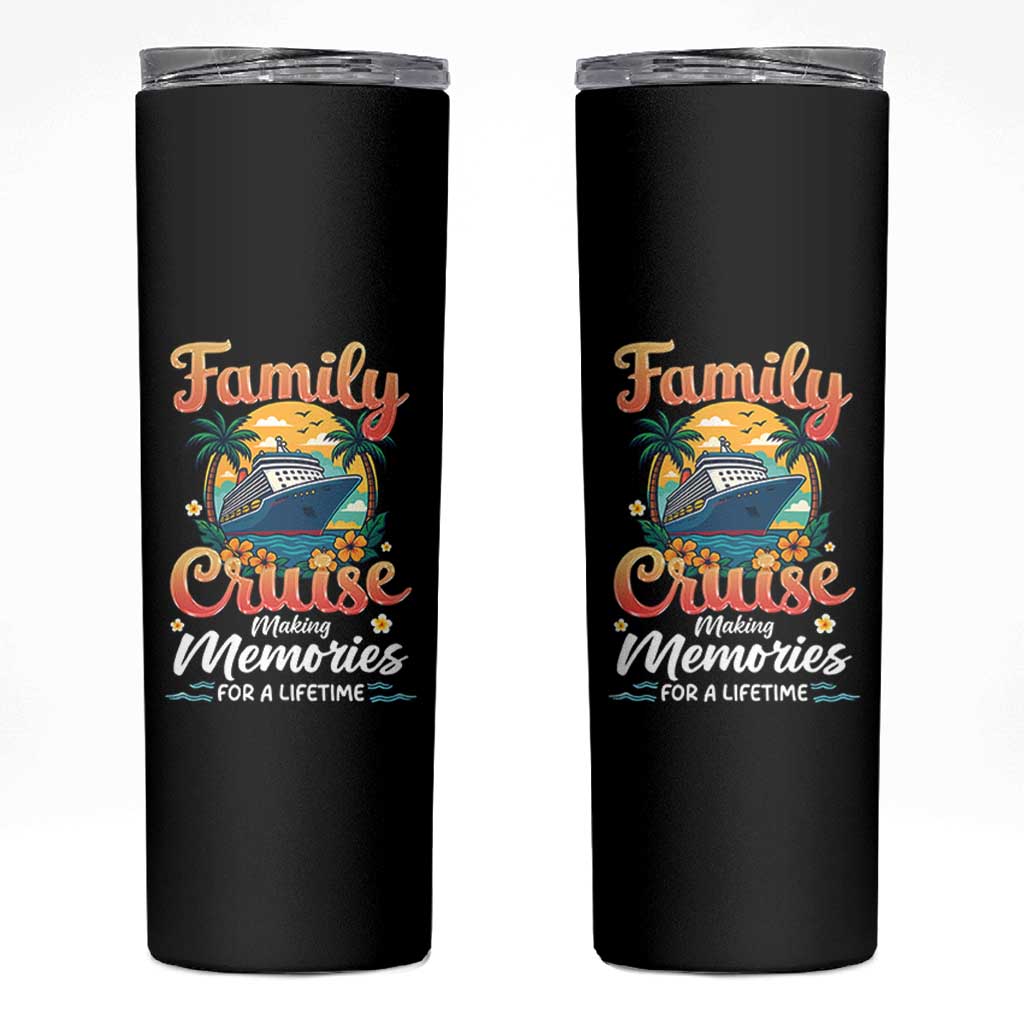 Family Cruise Making Memories For A Life Time Skinny Tumbler Funny Cruise Vacation Trip - Wonder Print Shop