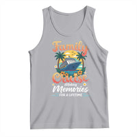 Family Cruise Making Memories For A Life Time Tank Top Funny Cruise Vacation Trip - Wonder Print Shop