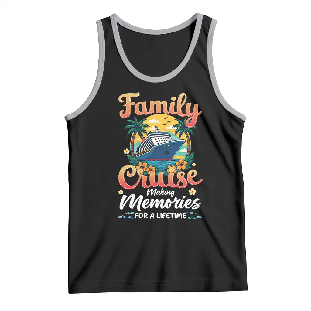 Family Cruise Making Memories For A Life Time Tank Top Funny Cruise Vacation Trip - Wonder Print Shop