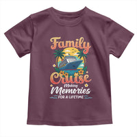 Family Cruise Making Memories For A Life Time Toddler T Shirt Funny Cruise Vacation Trip - Wonder Print Shop