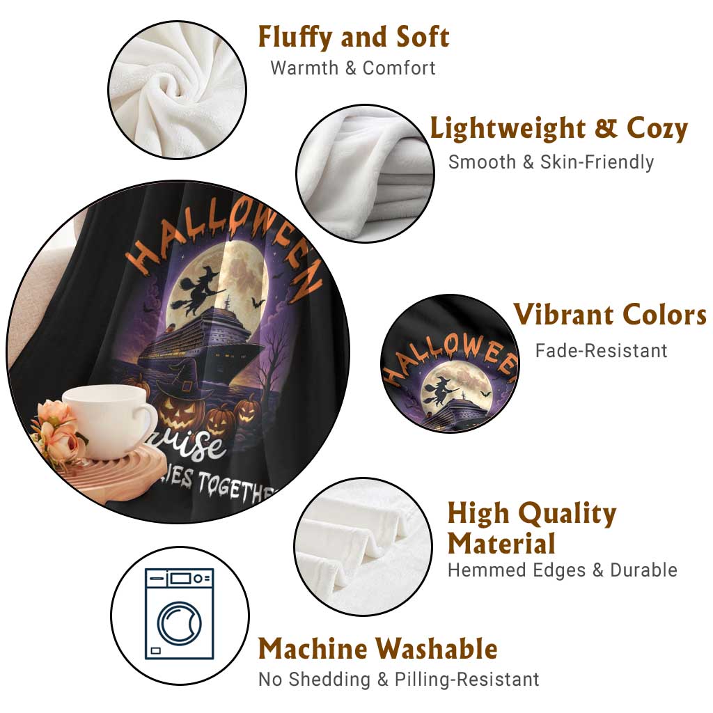 Funny Cruise Halloween Throw Blanket Making Memories Together - Wonder Print Shop