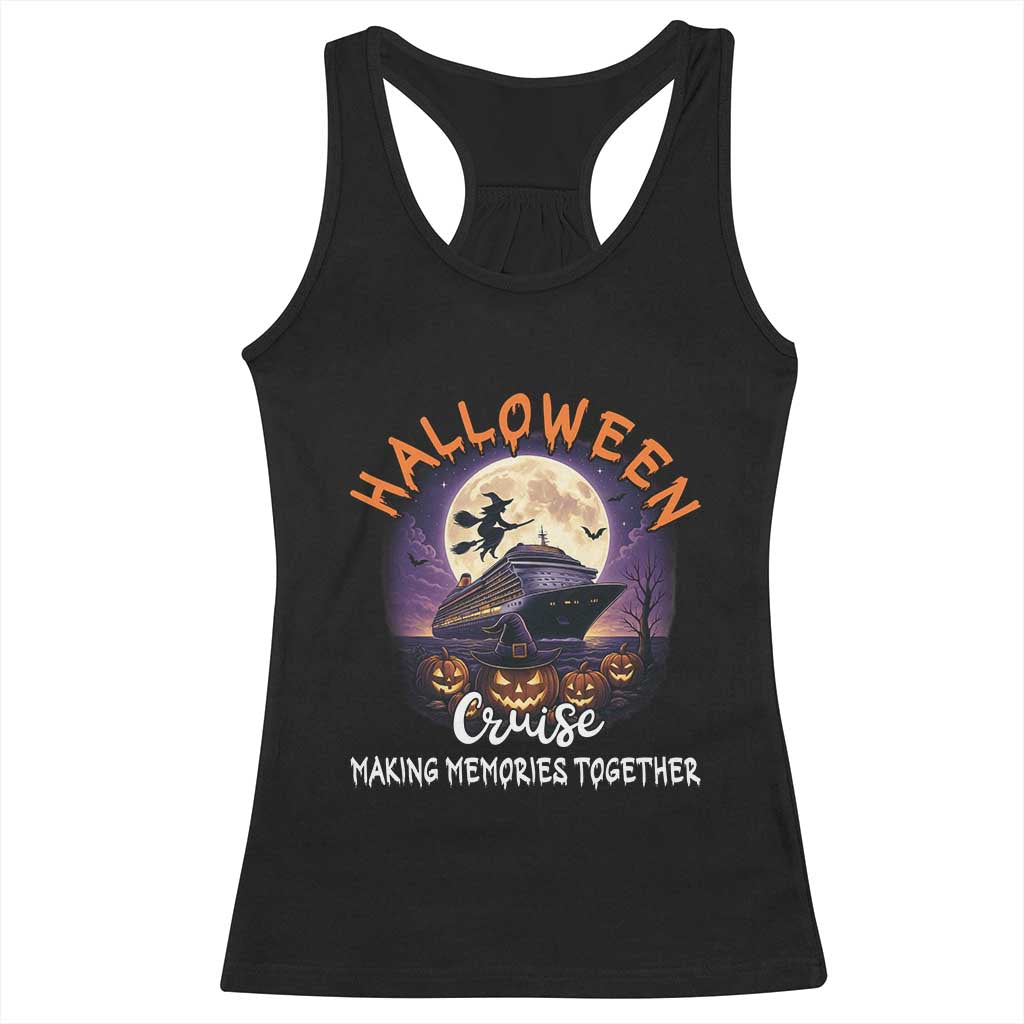 Funny Cruise Halloween Racerback Tank Top Making Memories Together - Wonder Print Shop