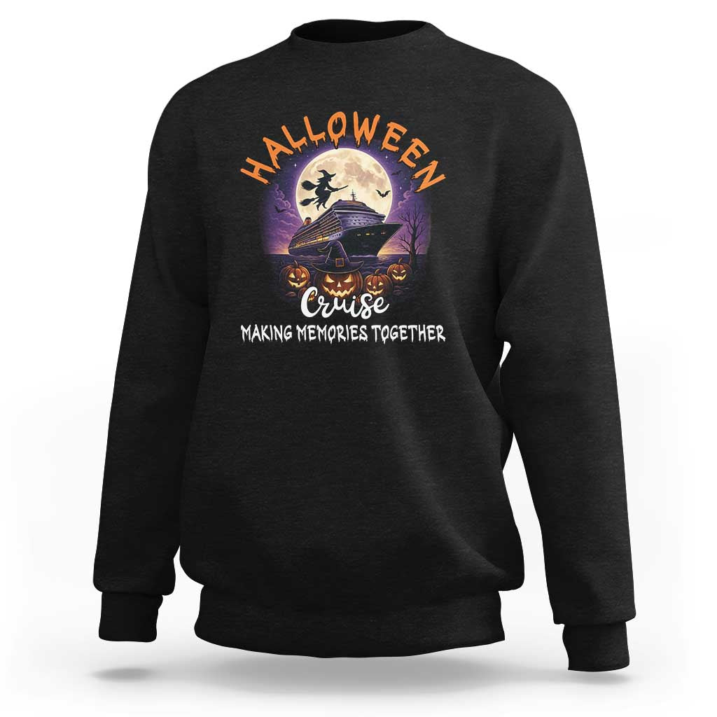 Funny Cruise Halloween Sweatshirt Making Memories Together - Wonder Print Shop