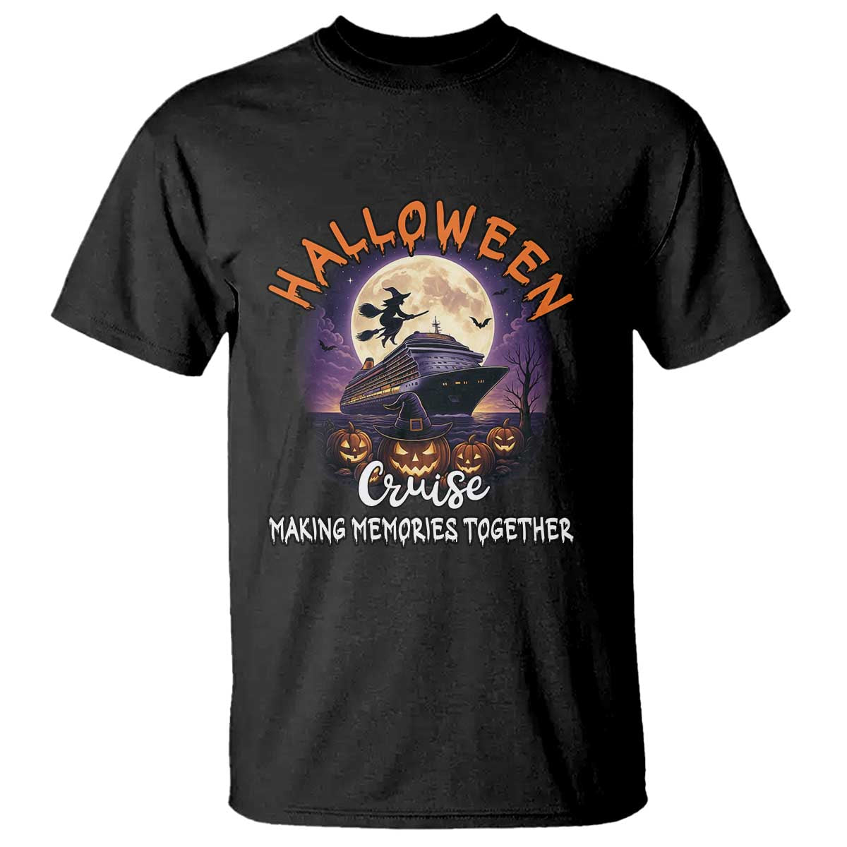 Funny Cruise Halloween T Shirt Making Memories Together - Wonder Print Shop