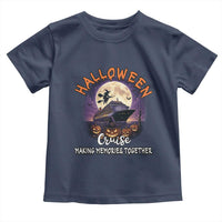 Funny Cruise Halloween Toddler T Shirt Making Memories Together - Wonder Print Shop