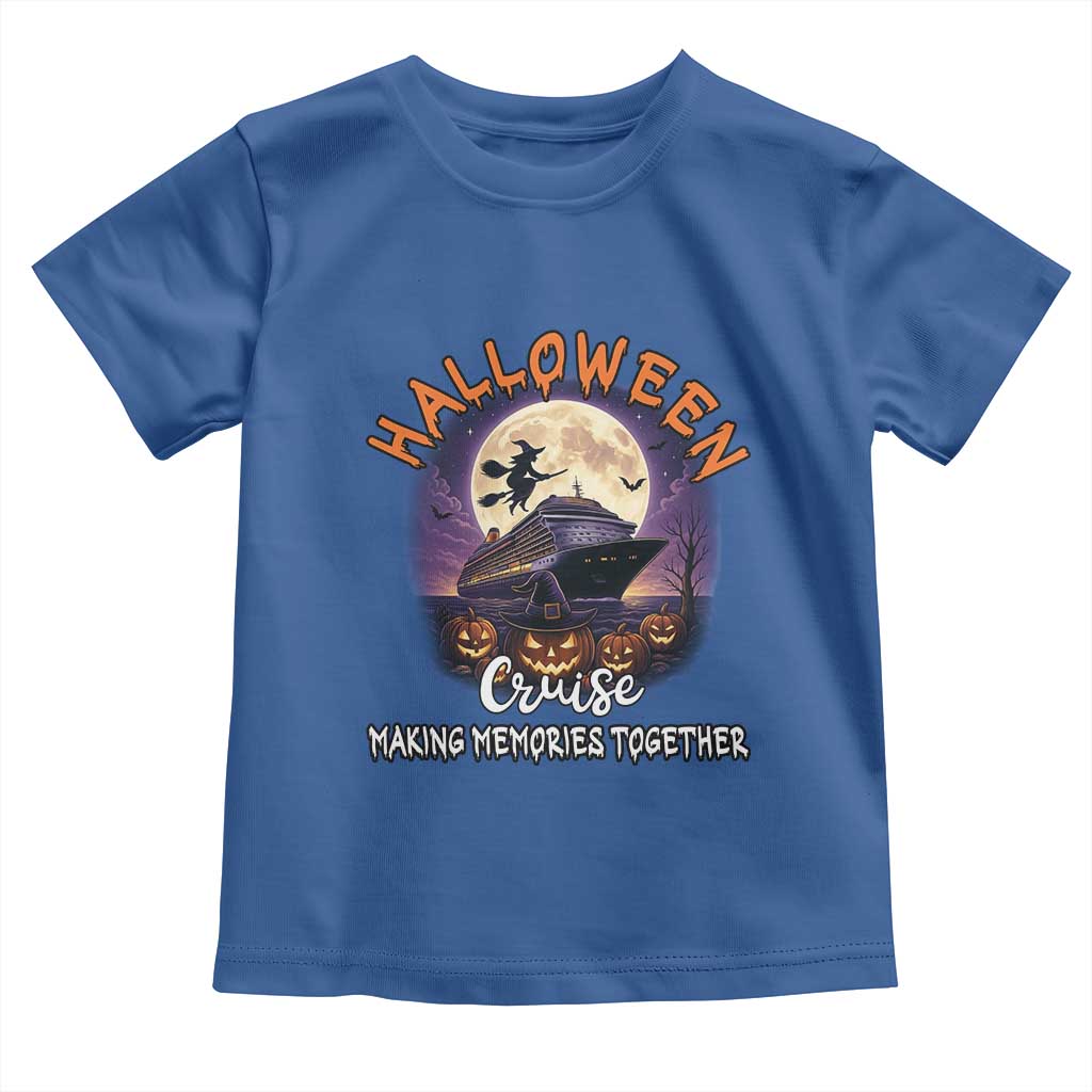 Funny Cruise Halloween Toddler T Shirt Making Memories Together - Wonder Print Shop