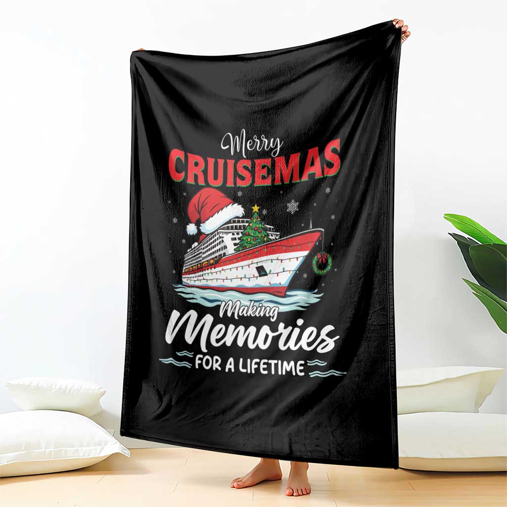 Christmas Cruise Throw Blanket Merry Cruisemas Making Memories For A Life Time - Wonder Print Shop