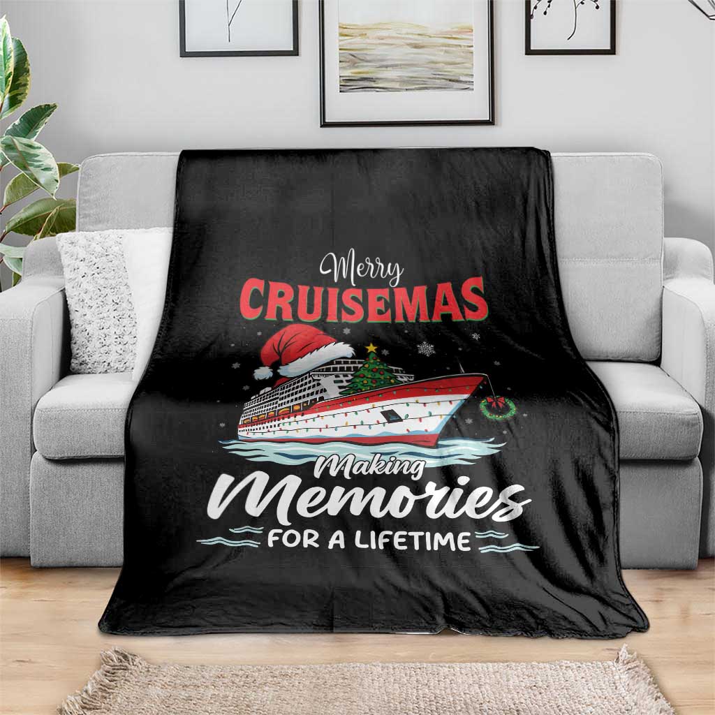 Christmas Cruise Throw Blanket Merry Cruisemas Making Memories For A Life Time - Wonder Print Shop