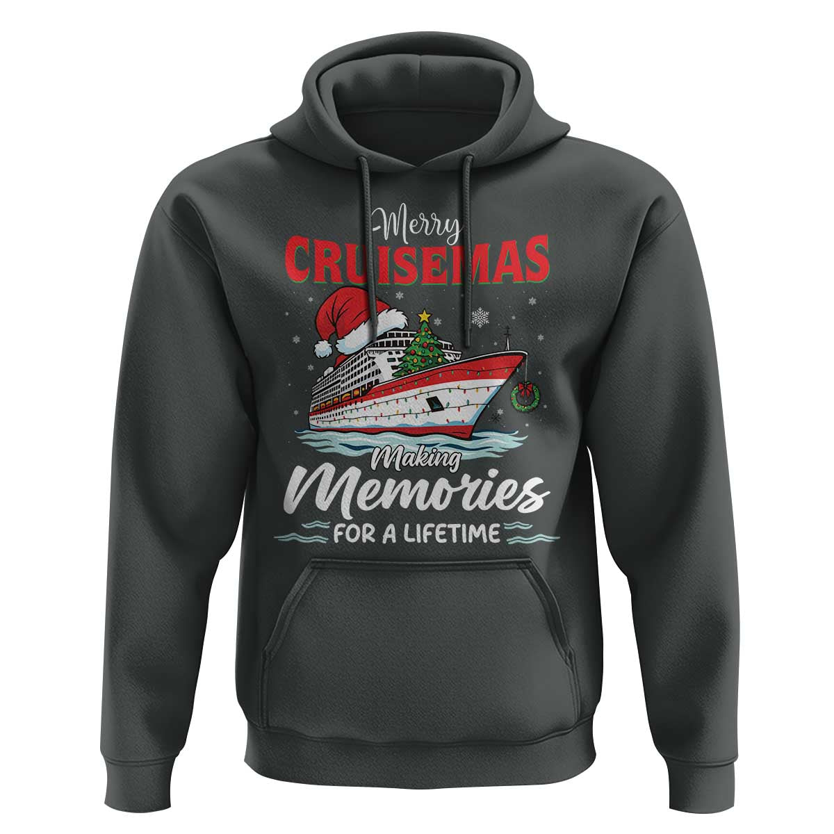 Christmas Cruise Hoodie Merry Cruisemas Making Memories For A Life Time - Wonder Print Shop