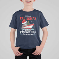 Christmas Cruise T Shirt For Kid Merry Cruisemas Making Memories For A Life Time - Wonder Print Shop