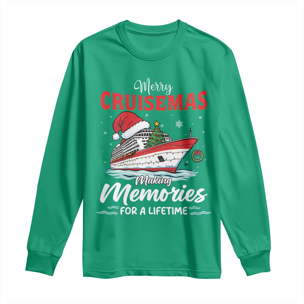 Christmas Cruise Long Sleeve Shirt Merry Cruisemas Making Memories For A Life Time - Wonder Print Shop