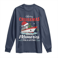 Christmas Cruise Long Sleeve Shirt Merry Cruisemas Making Memories For A Life Time - Wonder Print Shop