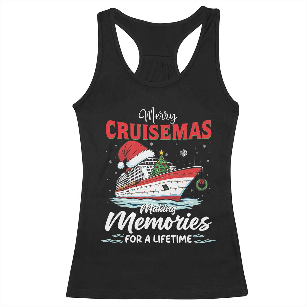 Christmas Cruise Racerback Tank Top Merry Cruisemas Making Memories For A Life Time - Wonder Print Shop