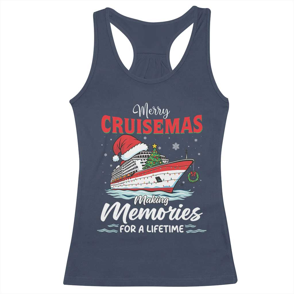 Christmas Cruise Racerback Tank Top Merry Cruisemas Making Memories For A Life Time - Wonder Print Shop