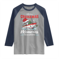 Christmas Cruise Raglan Shirt Merry Cruisemas Making Memories For A Life Time - Wonder Print Shop