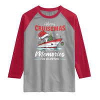 Christmas Cruise Raglan Shirt Merry Cruisemas Making Memories For A Life Time - Wonder Print Shop