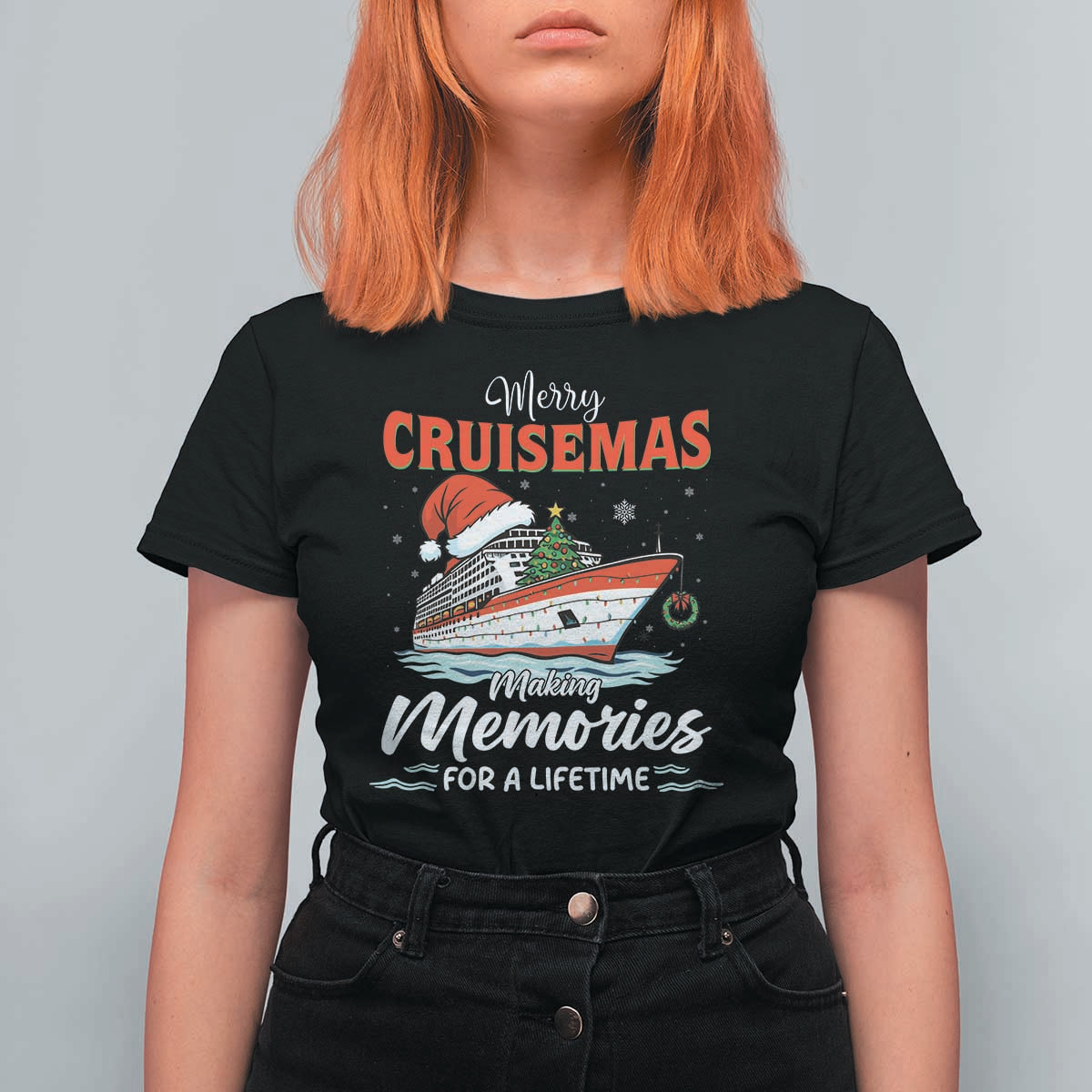 Christmas Cruise T Shirt For Women Merry Cruisemas Making Memories For A Life Time - Wonder Print Shop