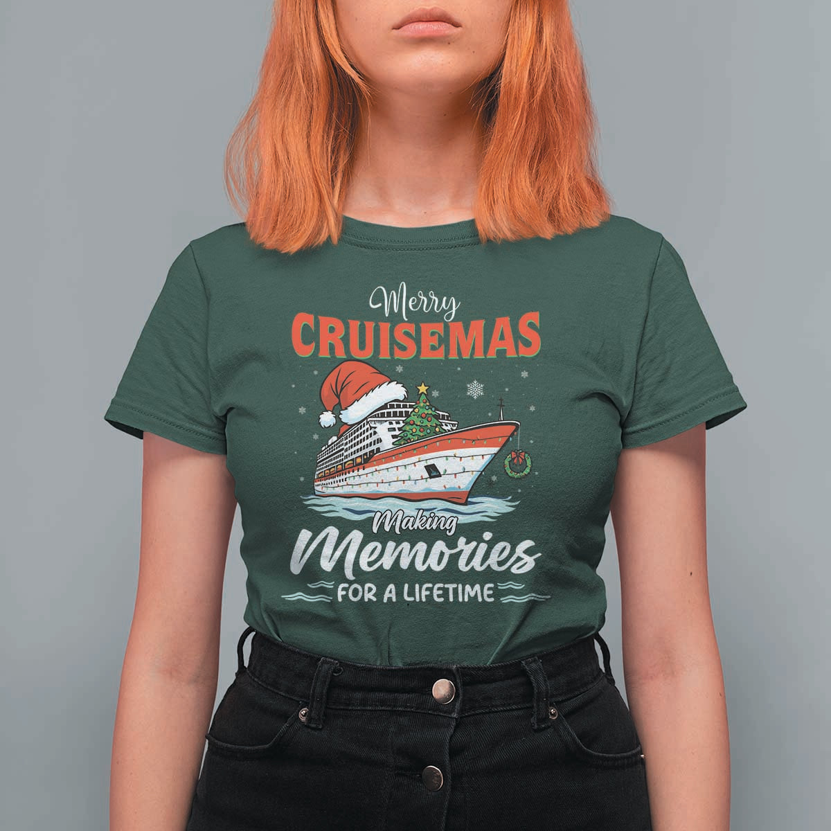 Christmas Cruise T Shirt For Women Merry Cruisemas Making Memories For A Life Time - Wonder Print Shop