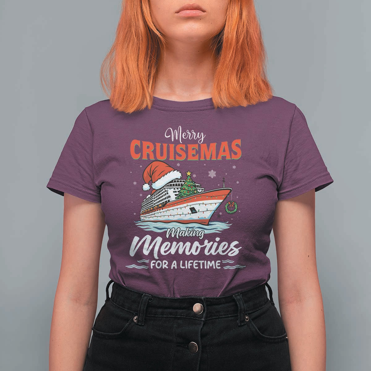 Christmas Cruise T Shirt For Women Merry Cruisemas Making Memories For A Life Time - Wonder Print Shop
