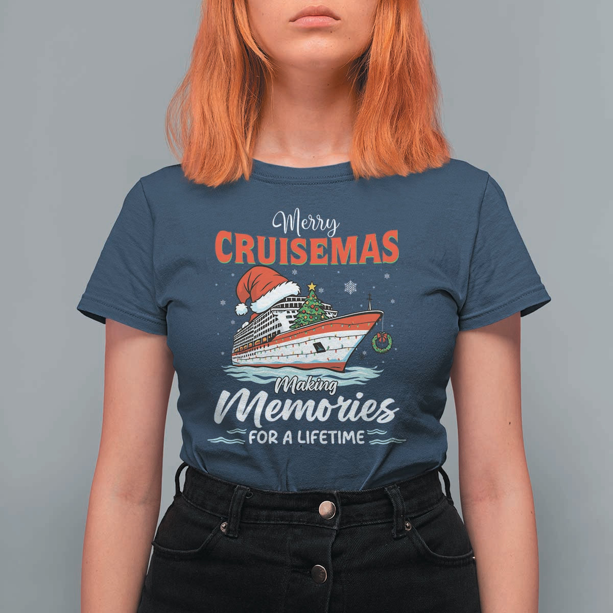 Christmas Cruise T Shirt For Women Merry Cruisemas Making Memories For A Life Time - Wonder Print Shop