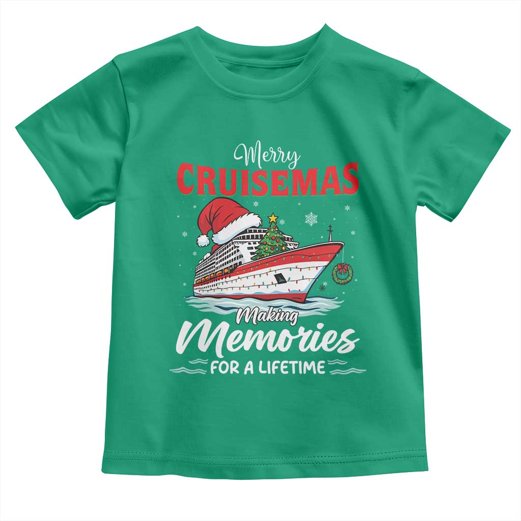 Christmas Cruise Toddler T Shirt Merry Cruisemas Making Memories For A Life Time - Wonder Print Shop