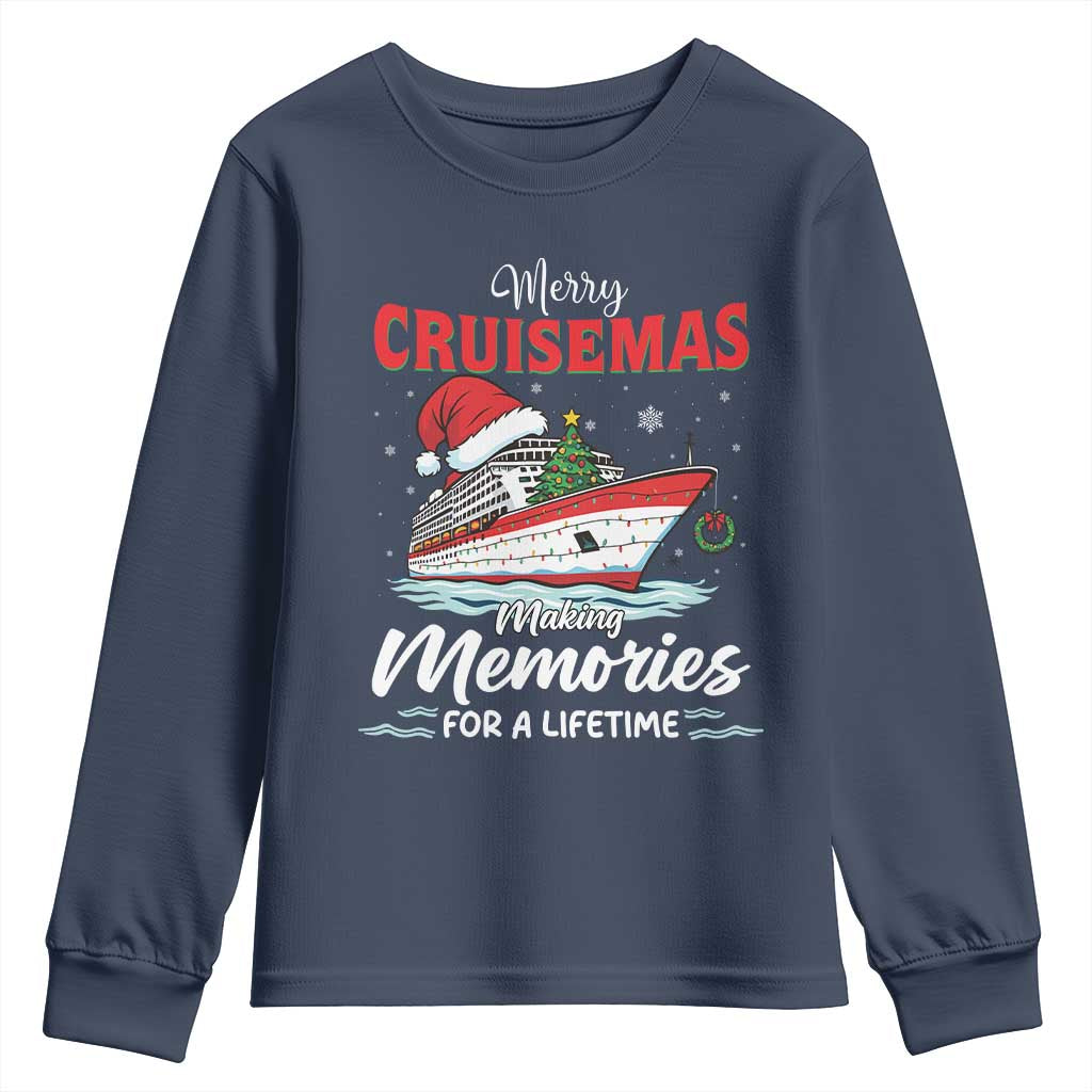 Christmas Cruise Youth Sweatshirt Merry Cruisemas Making Memories For A Life Time - Wonder Print Shop