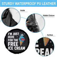 Funny Cruise Spare Tire Cover I Am Just Here For The Free Ice Cream - Wonder Print Shop