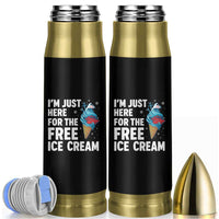 Funny Cruise Bullet Tumbler I Am Just Here For The Free Ice Cream - Wonder Print Shop