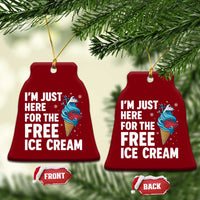 Funny Cruise Ceramic Ornament I Am Just Here For The Free Ice Cream - Wonder Print Shop