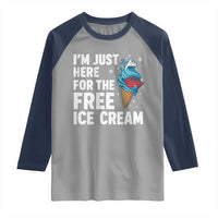 Funny Cruise Raglan Shirt I Am Just Here For The Free Ice Cream - Wonder Print Shop