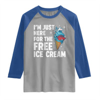 Funny Cruise Raglan Shirt I Am Just Here For The Free Ice Cream - Wonder Print Shop