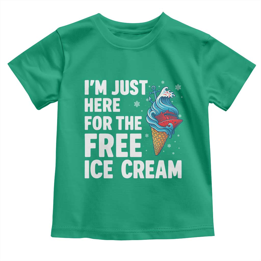 Funny Cruise Toddler T Shirt I Am Just Here For The Free Ice Cream - Wonder Print Shop