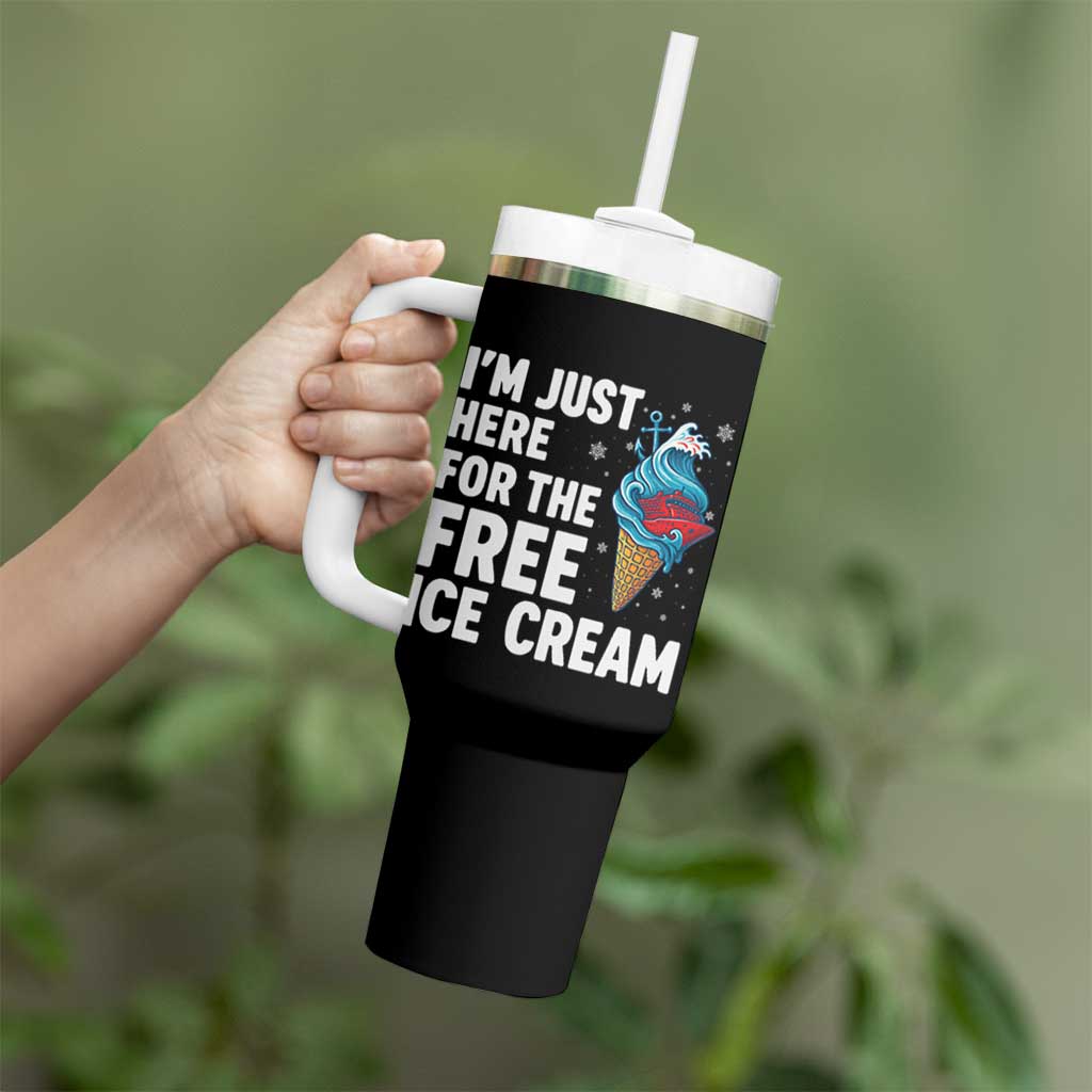 Funny Cruise Tumbler With Handle I Am Just Here For The Free Ice Cream - Wonder Print Shop