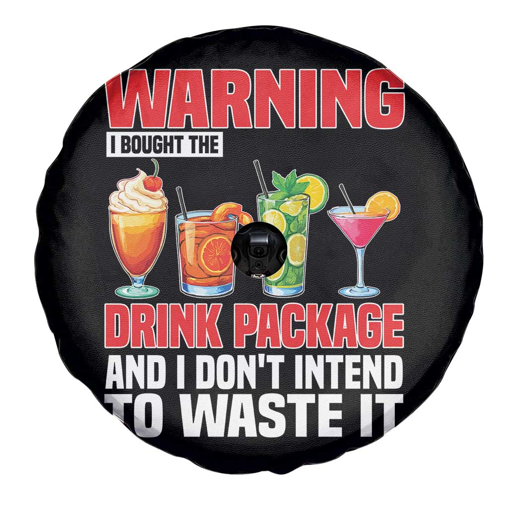 Funny Cruise Ship Spare Tire Cover Warning I Bought The Drink Package - Wonder Print Shop