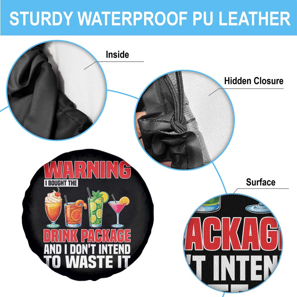 Funny Cruise Ship Spare Tire Cover Warning I Bought The Drink Package - Wonder Print Shop