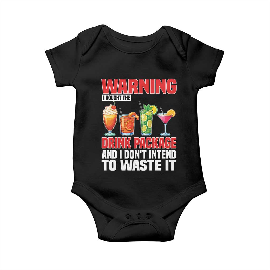 Funny Cruise Ship Baby Onesie Warning I Bought The Drink Package - Wonder Print Shop